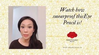 The best smudgeproof smearproof waterproof eye pencil | Amaterasu Beauty