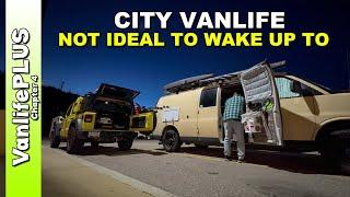 Vanlife Day in the Life - Not a Good Way to Wake Up