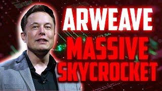 AR MASSIVE SKYROCKET IS HERE?? - ARWEAVE PRICE PREDICTION & UPDATES