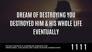 MAN Who Caused Your SEPARATION & Dreamt Of DESTROYING You Didn't Know KARMA Will Destroy Him FIRST .