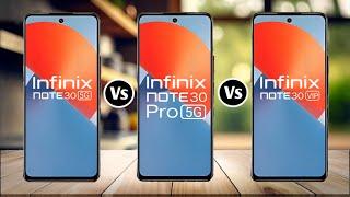 Infinix Note 30 Vs Infinix Note 30 VIP Vs Infinix Note 30 Pro