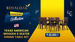 Royaloak | Texas American Wooden 6 Seater Dining Table Set