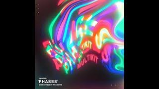 "PHASES" MULTIKIT (ROT KEN, PG RA, 18VENO, JETSONMADE, NEEKOBABY, CAROLINA)