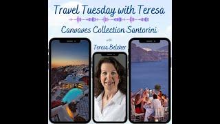 Canaves Collection Santorini | Travel Tuesday with Teresa