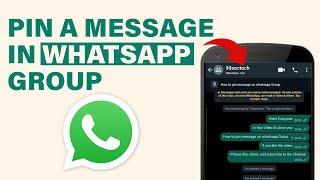 How To Pin A Message In WhatsApp Group (2025)