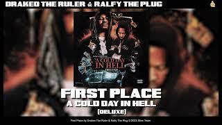 Drakeo the Ruler & Ralfy The Plug - First Place [Official Audio]