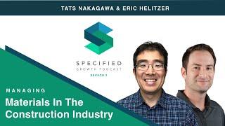 Managing Materials In The Construction Industry (With Eric Helitzer, Founder & CEO, SubBase)