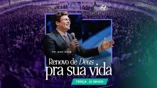 RENOVO DE DEUS PARA SUA VIDA - PR. DAVI GOES - 15/10/2024