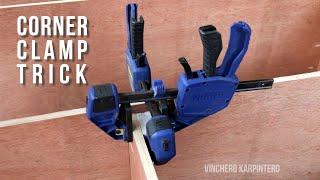 Quick Tip: Corner Clamp Trick