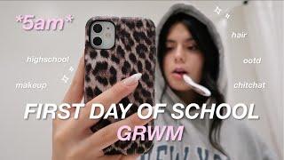 FIRST DAY OF SCHOOL GRWM *junior year* 