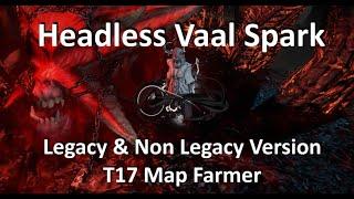 [3.24] Headless Spark & Vaal Spark - Build Guide - T17 Map Farmer