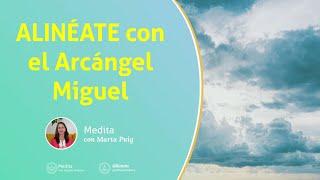 Alinéate con el Arcángel Miguel · MEDITACIÓN en Directo con Marta Puig de MUNDO PRÁNICO