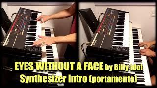 Eyes Without A Face - Synth Intro by JUNO-106 (Billy Idol Keyboard Cover)