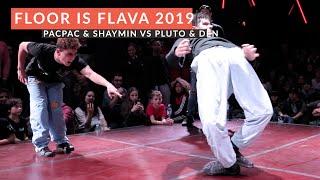 Pacpac & Shaymin vs Ruffneck Attack | SEMI FINAL | The Floor is Flava 2019