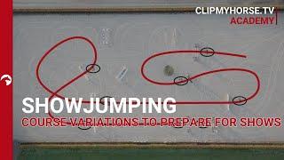 Course variations to prepare for shows I ClipMyHorse.TV Academy