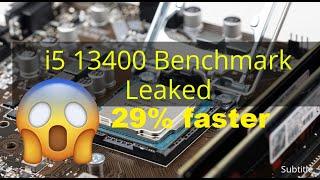 i5 13400 Benchmark Leaks Out, 10 Cores 16 threads