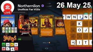 THE DLES / 9 Kings / Word Play - 26 May 2025 - Unofficial Northernlion VOD without Chat