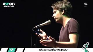 Gábor Tamás "Indiana" - 4 SLAM POETRY OB DÖNTŐ