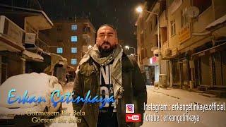 Erkan Çetinkaya - Görmesem Bir Bela ( Official Video )