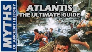 ATLANTIS: The Ultimate Guide