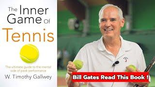 The Inner Game of Tennis: Lessons in Mental Focus