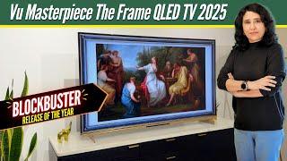 Vu Masterpiece Frame QLED TV 2025 Review: The Ultimate Samsung Frame Killer?