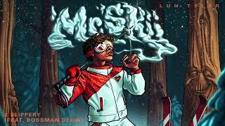 Luh Tyler - 2 Slippery (feat. Bossman Dlow) [Official Audio]