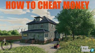 HOW TO CHEAT MONEY FS22