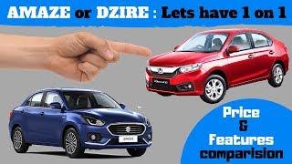 AMAZE OR DZIRE : Which one is a worthy choice | AMAZE vs DZIRE |Honda amaze 2018 |DZIRE