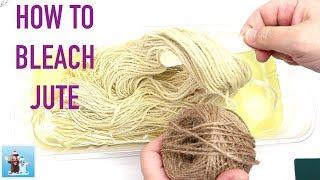 How to Bleach Jute | Twine | Art and Craft Ideas