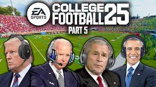 US Presidents Play College Football 25 (Part 5)