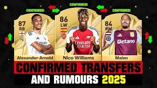 FIFA 25 | NEW CONFIRMED TRANSFERS & RUMOURS!  ft. Nico Williams, Trent, Malen... etc