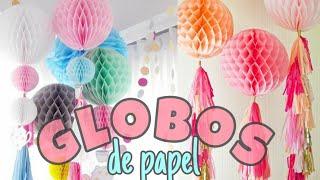 GLOBOS DE PAPEL PARA DECORAR FIESTAS DIY  | Marialis