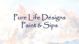 Pure Life Design Paint and Sip