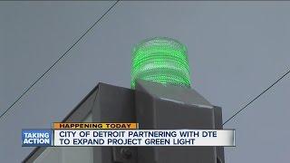 City of Detroit partnering with DTE to expand Project Green Light