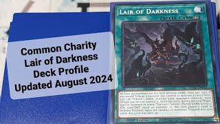 Common Charity Lair of Darkness Deck Profile Updated August 2024