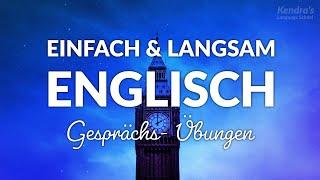 Einfach & langsam, super Übung für Englisch-Anfänger