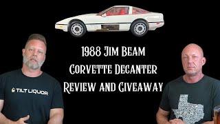 1988 Jim Beam Corvette Decanter Review and Giveaway