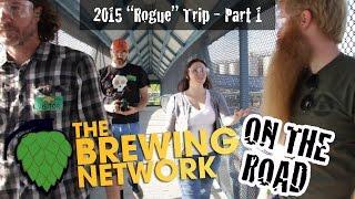 On the Road Episode 6 - 2015 "Rogue" Trip - Part 1