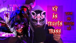 Kỳ Án Truyện Tranh | Phim Ma Truyện Kể