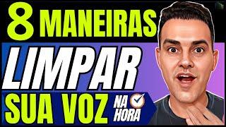 8 Maneiras de LIMPAR A VOZ para Cantar e Falar [RÁPIDO] Voz Suja/Rouca/Cansada