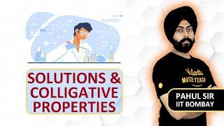 Solutions And Colligative Properties In One Shot - Quick Revision | JEE & NEET 2020 | Pahul Sir