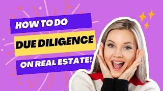 Ultimate Short Guide to Due Diligence in Real Estate