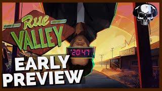 Rue Valley - Early Preview