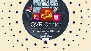 Centrally manage multiple QVR Pro & Surveillance Station via QVR Center