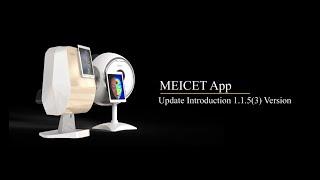 Meicet App Update Introduction for Skin Analyzer MC10 MC88