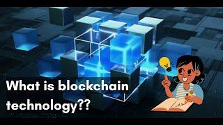 What is blockchain technology | Is bitcoin and blockchain are same | With Animations