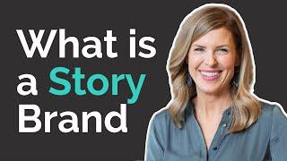 What Is a Story Brand And Why Do You Need One?