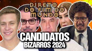 OS CANDIDATOS MAIS ABSURDOS DAS ELEIÇÕES 2024 - DIRETO DO FIM DO MUNDO #03