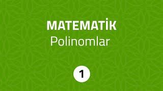 TUNAFEN Matematik - Polinomlar 1